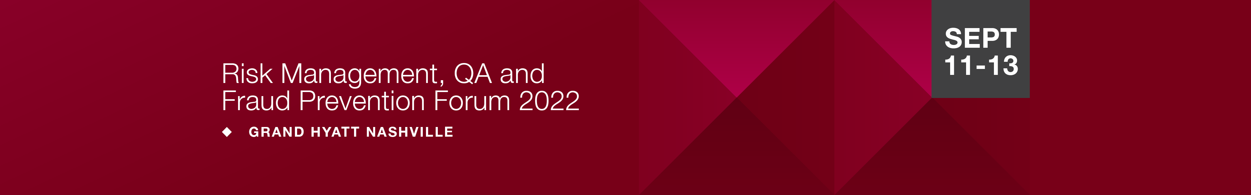 Header banner - Risk Management, QA & Fraud Prevention Forum 2022