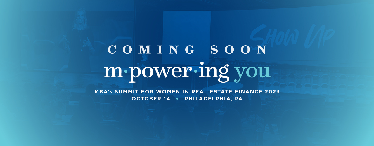 MBA's Summit for Women in Real Estate Finance 2023