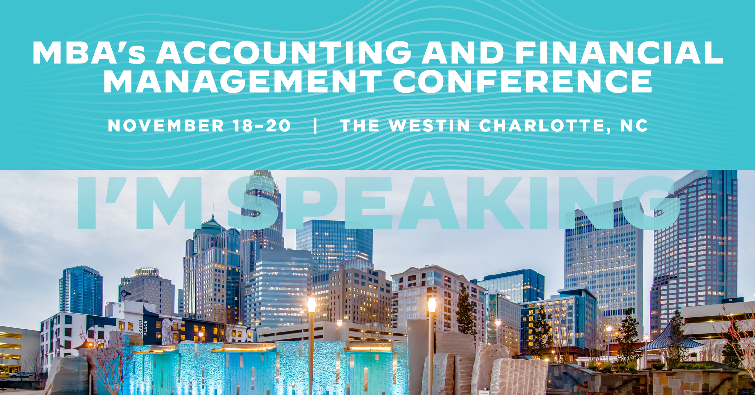 29082-AFM26-Social-Media-Graphic-Speaking-1200 x 628 Banner ad - MBA's Accounting and Financial Management Conference