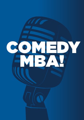 Comedy MBA