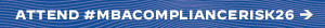 Banner Ad: MBA's Compliance and Risk Management Conference