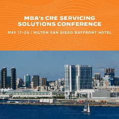 Banner ad - MBA's CRE Servicing Solutions Conference