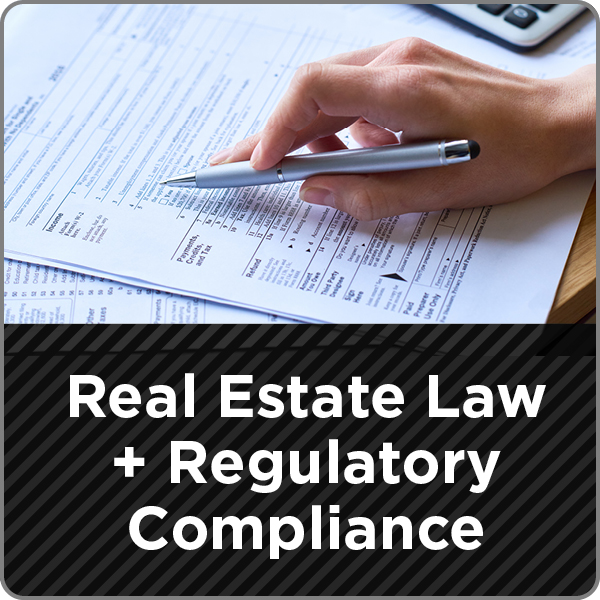 Real Estate Law and Regulatory Compliance