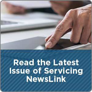 Read the latest issue of MBA Servicing NewsLink